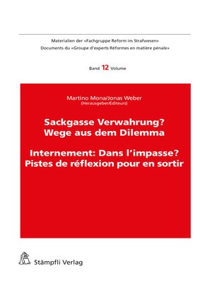 cover image of Sackgasse Verwahrung/Internement